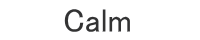 calm
